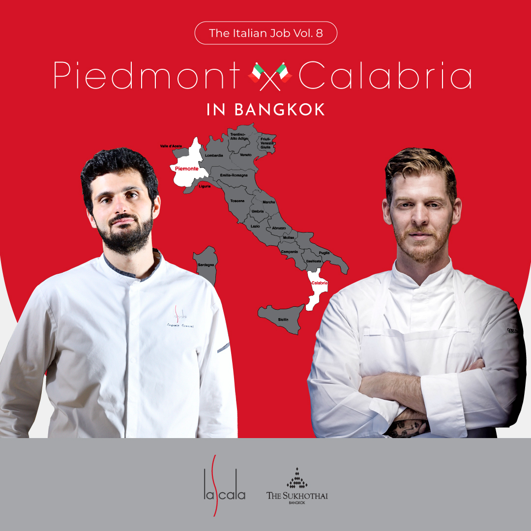 italian-job-volume-8:-piedmont-x-calabria-at-la-scala-restaurant-–-gourmet-bangkok