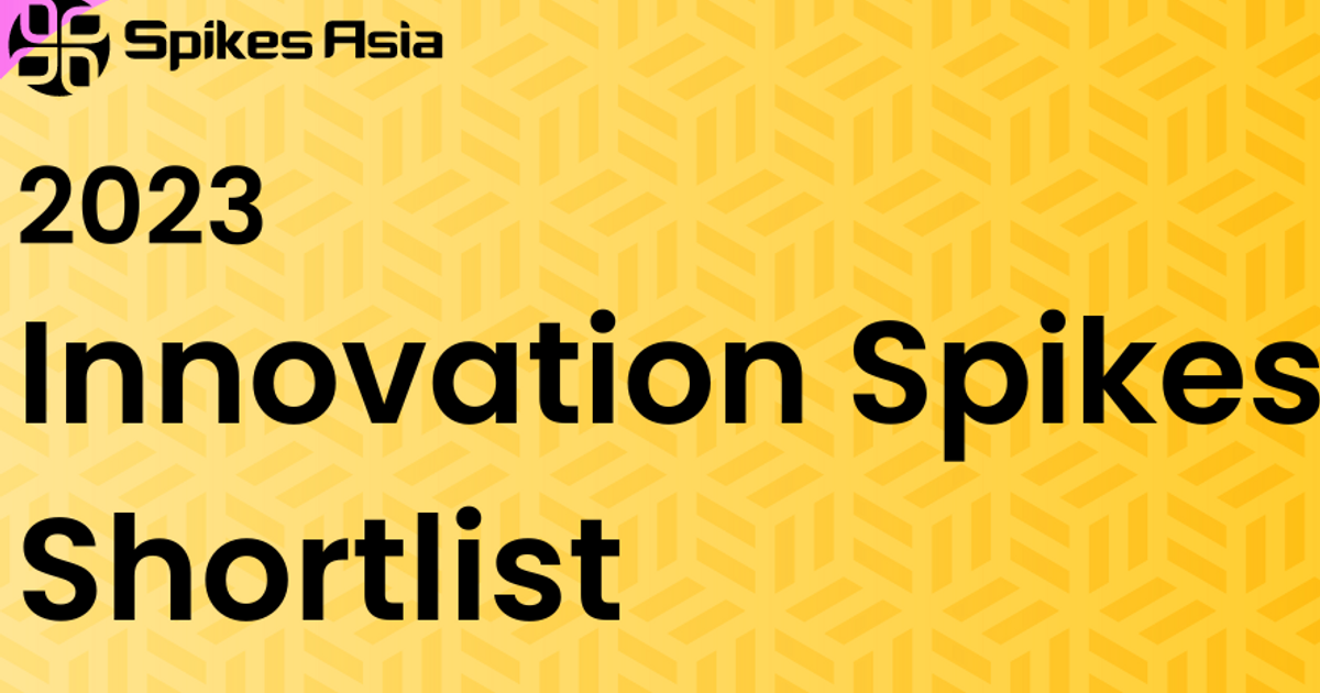 spikes-asia-announces-2023-innovation-shortlist-|-advertising-|-campaign-asia